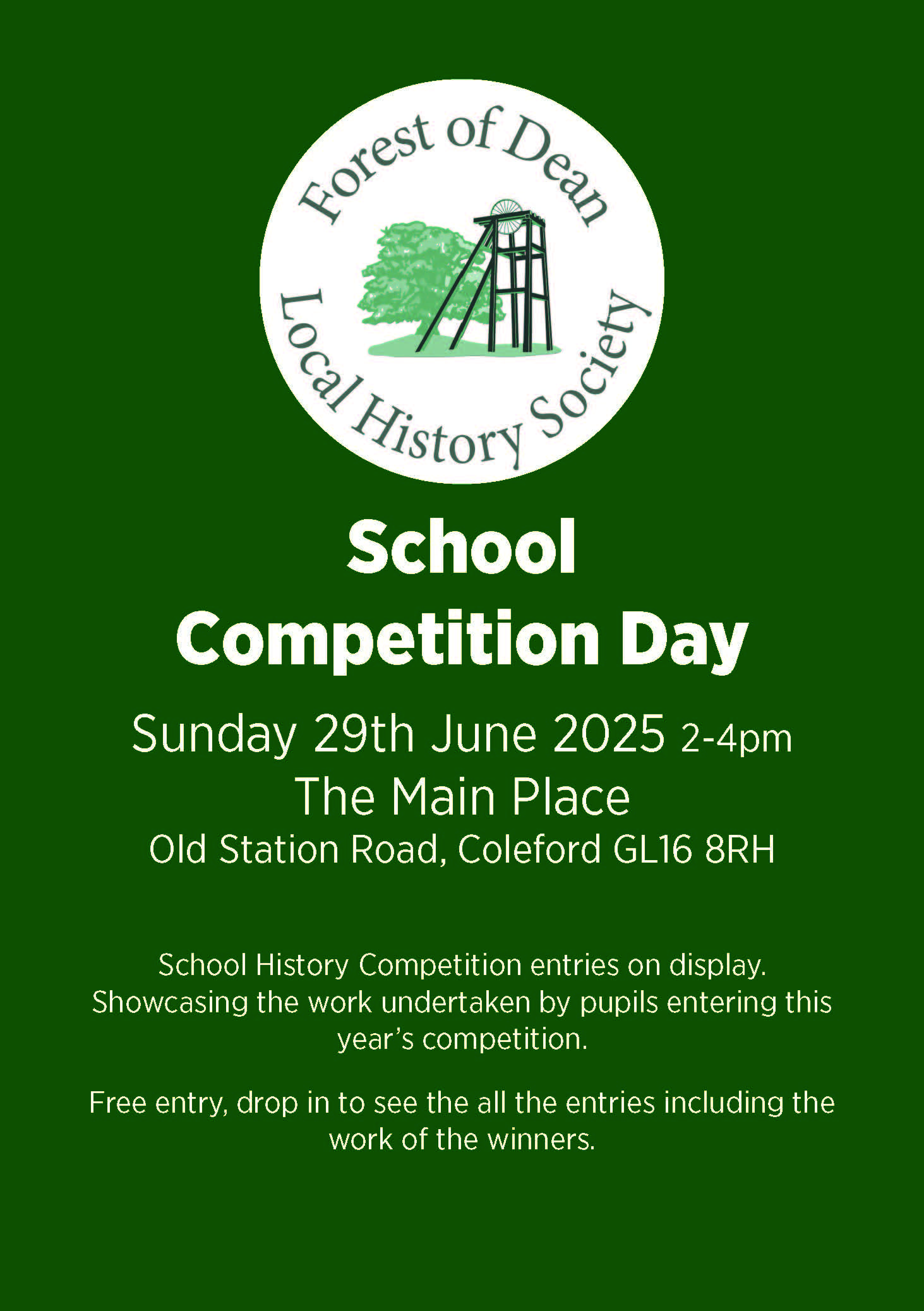 Forest of Dean Competition Day. Sunday 29th June 2-4pm at The Main Place.
